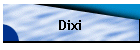 Dixi