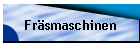 Frsmaschinen