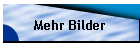 Mehr Bilder