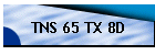 TNS 65 TX 8D